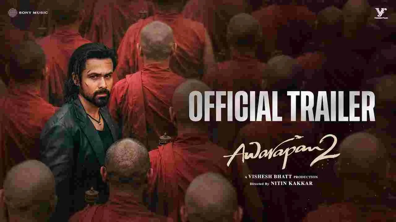 Awarapan 2: శివమ్ పండిట్‌గా ఇమ్రాన్ హష్మీ..  ఆకట్టుకుంటున్న ‘ఆవారాపన్ 2’ ట్రైలర్ 