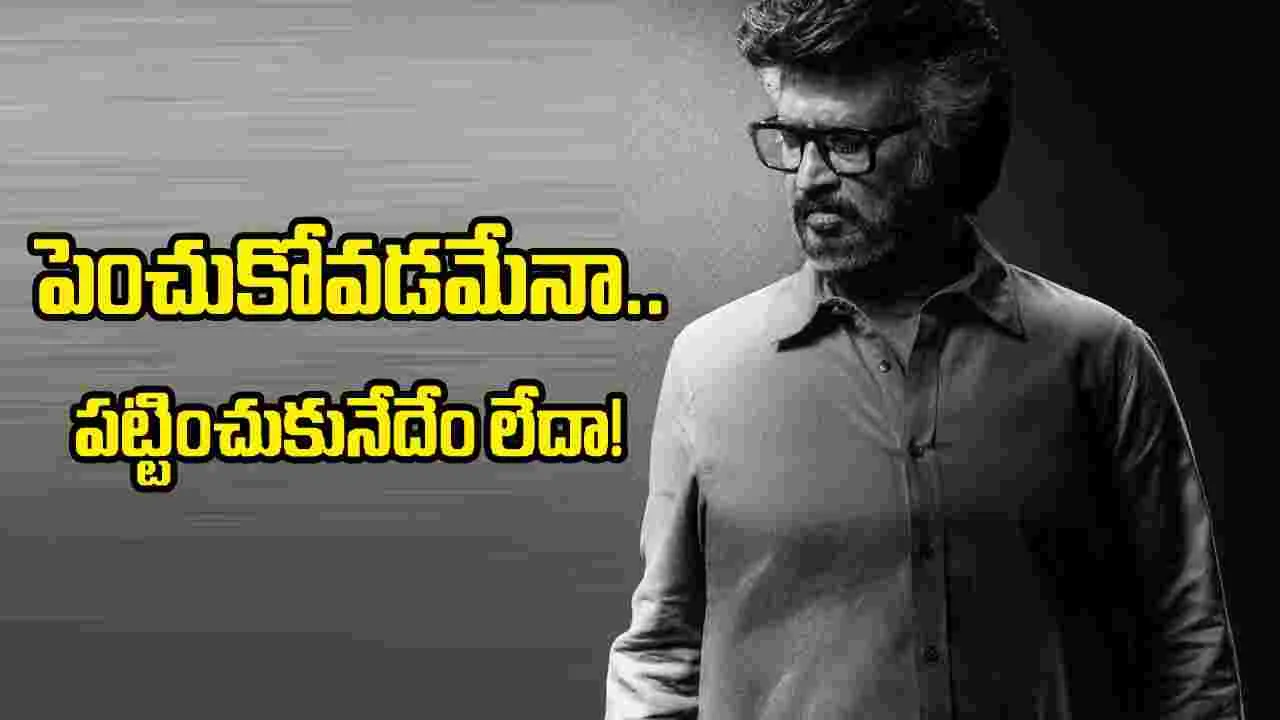 తెలుగు వారిని పట్టించుకోని రజనీ.. రేట్లు పెంచడం అవసరమా?